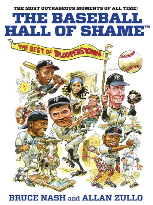 Title details for Baseball Hall of Shame™ by Bruce Nash - Wait list